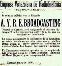 La primera emisora radial de Venezuela fue AYRE, fundada en 1926, pero la primera que transmitió un evento deportivo fue la Broadcasting Caracas (Radio Caracas Radio RCR)