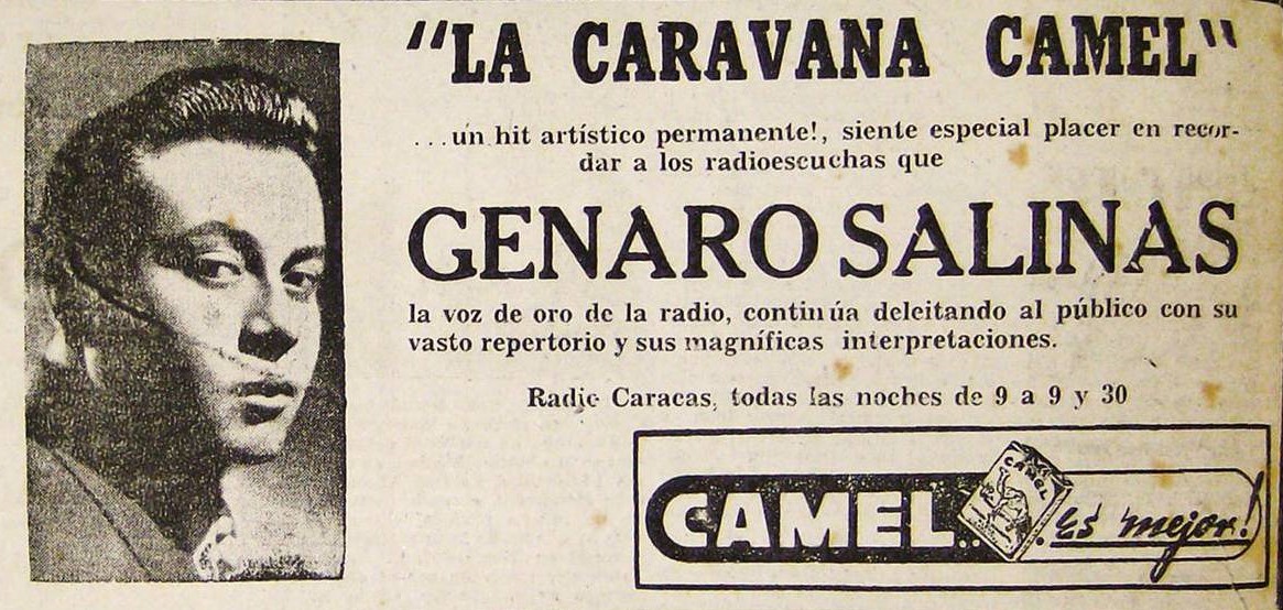 La primera vez que Salinas estuvo en Venezuela fue en el año 1945, contratado para trabajar en Radio Caracas en el programa de la “Caravana Camel”.